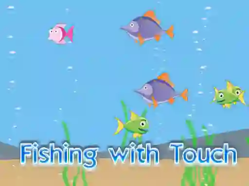 Žaidimas Fishing With Touch internete