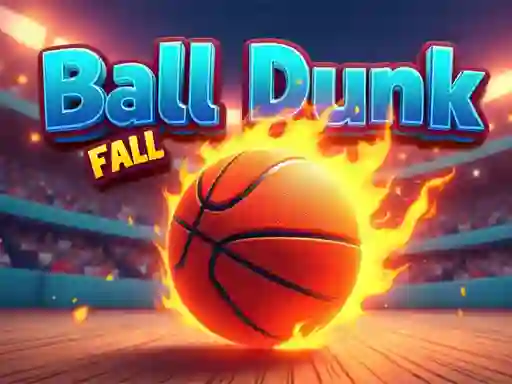 Žaidimas Ball Dunk Fall internete