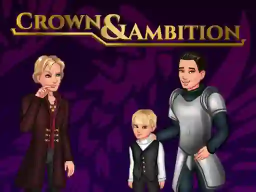 Žaidimas Crown & Ambition internete