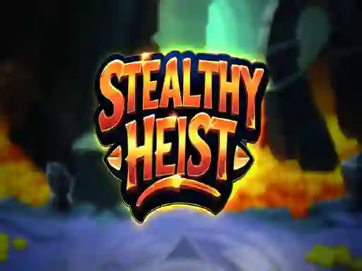 Žaidimas Stealthy Heist internete
