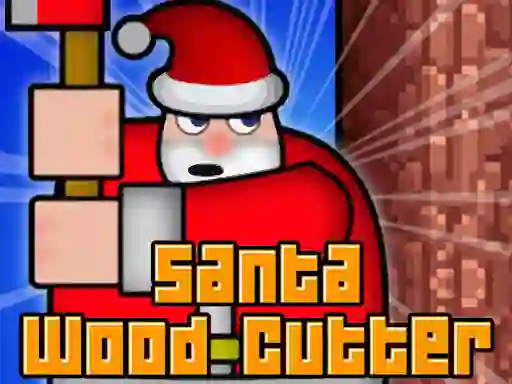 Žaidimas Santa Wood Cutter internete