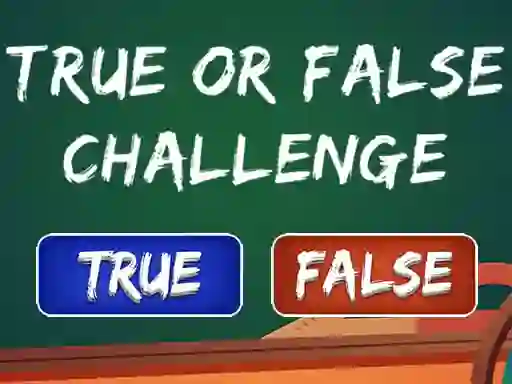 Žaidimas  True Or False Challenge internete