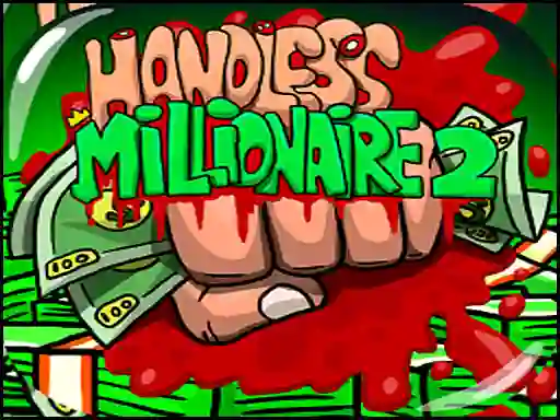 Žaidimas Handless Millionaire 2 internete