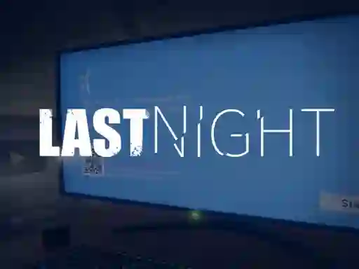 Žaidimas Last Night internete
