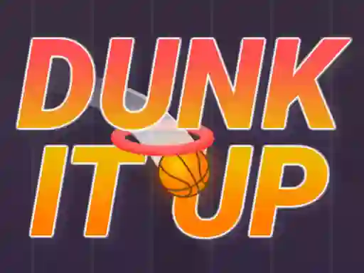 Žaidimas Dunk It Up internete