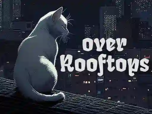 Žaidimas Over Rooftops internete