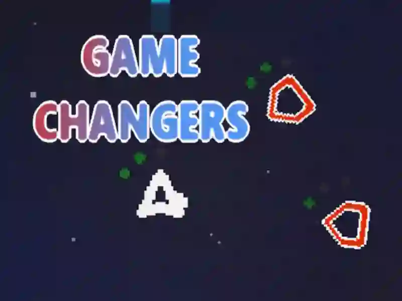 Žaidimas Game Changers internete