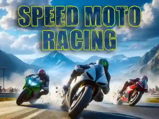 Žaidimas Speed Moto Racing internete