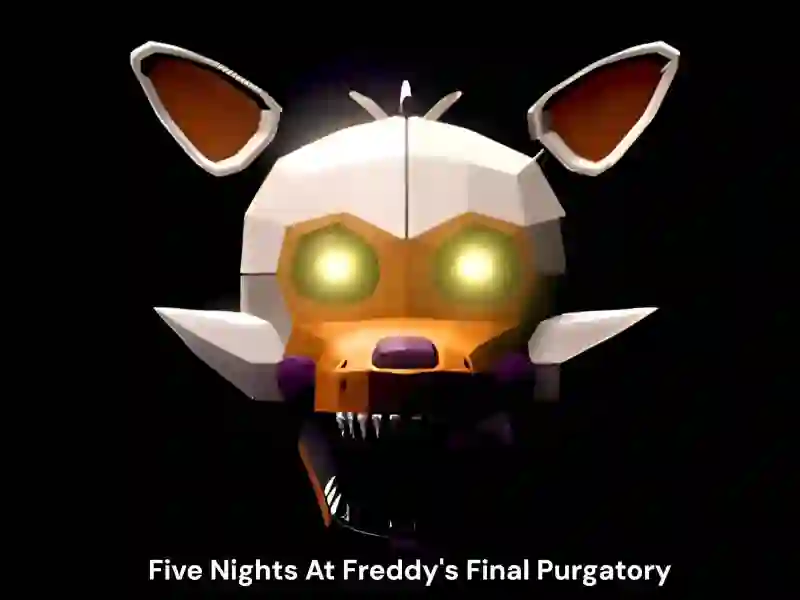 Žaidimas Five Nights At Freddy's Final Purgatory internete