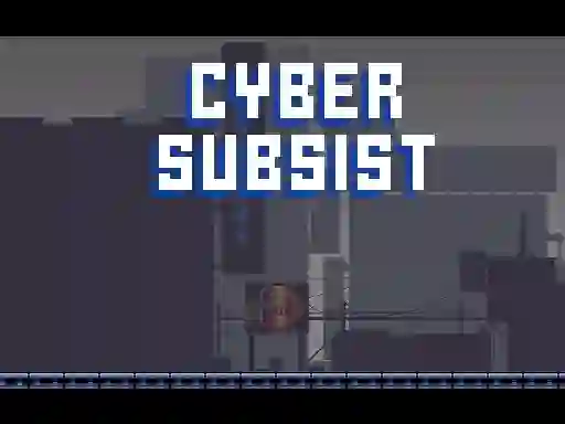 Žaidimas Cyber Subsist internete