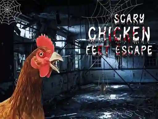 Žaidimas Scary Chicken Feet Escape internete
