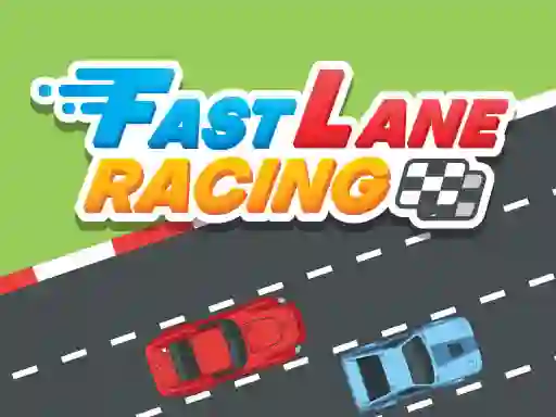Žaidimas Fast Lane Racing internete