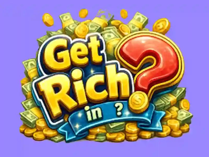 Žaidimas Get rich in? internete