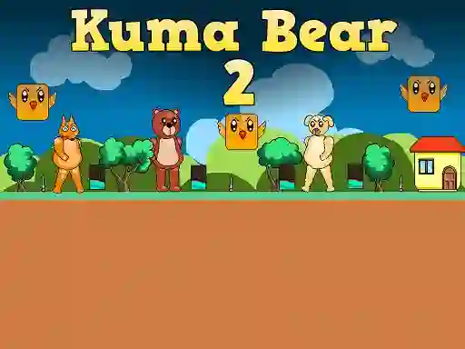 Žaidimas Kuma Bear 2 internete