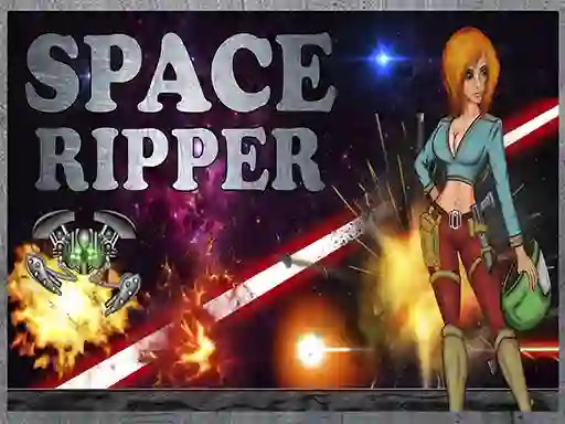 Žaidimas Space Ripper internete