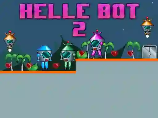 Žaidimas Helle Bot 2 internete