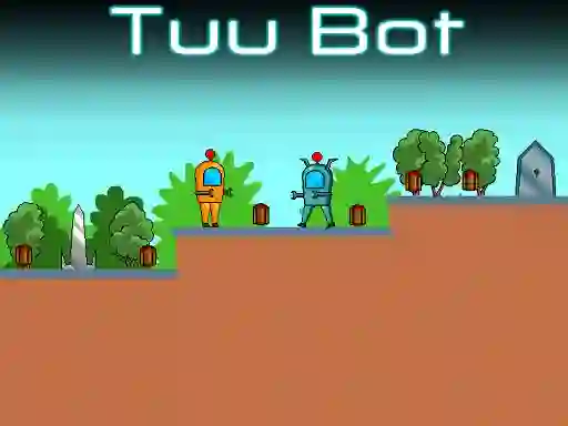 Žaidimas Tuu Bot internete