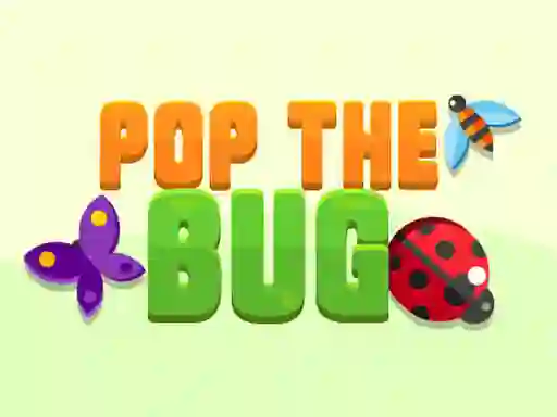 Žaidimas Pop the Bug internete