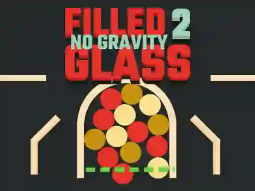 Žaidimas Filled Glass 2 No Gravity internete