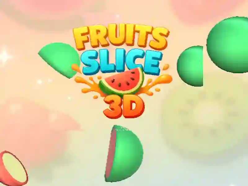 Žaidimas Fruit Slice 3D internete