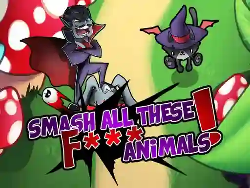 Žaidimas Smash all these F... animals internete