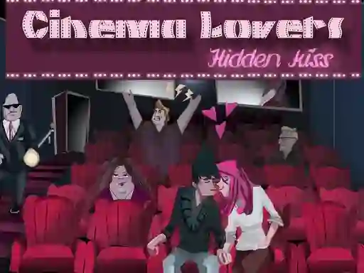 Žaidimas Cinema Lovers : Hidden kiss internete