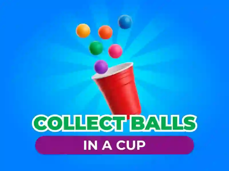 Žaidimas Collect Balls In A Cup internete