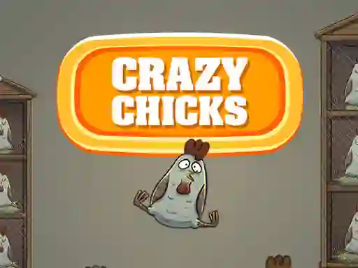 Žaidimas Crazy Chicks internete