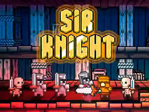 Žaidimas Sir Knight internete