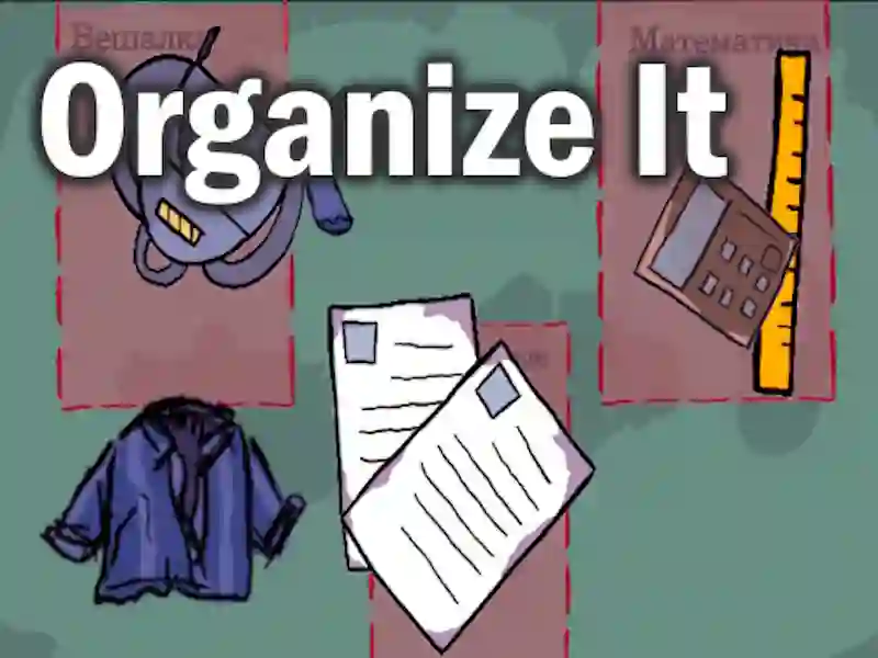 Žaidimas Organize It internete