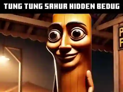 Žaidimas Tung Tung Sahur Hidden Bedug internete