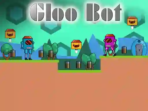 Žaidimas Gloo Bot internete