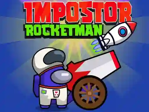 Žaidimas Impostor Rocketman internete