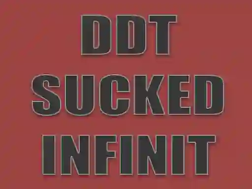 Žaidimas DDT Sucked Infinit internete