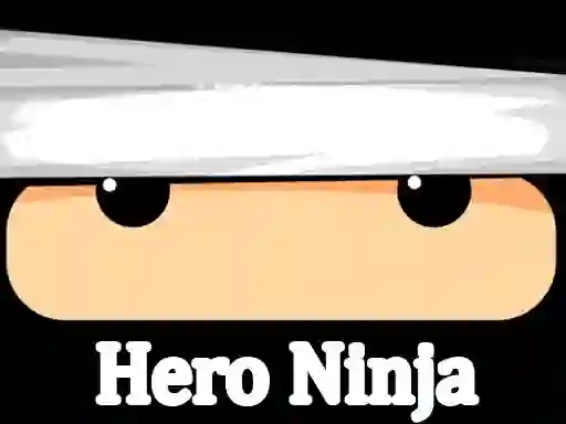 Žaidimas Hero Ninja internete
