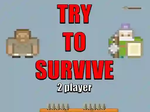 Žaidimas Try to survive 2 player internete