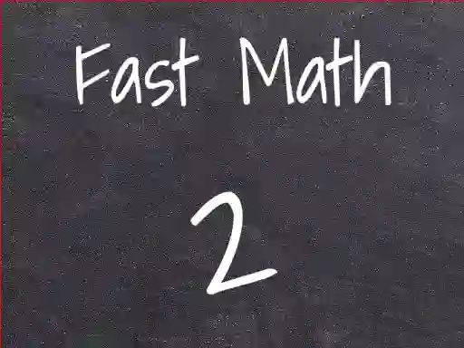 Žaidimas Fast Math 2 internete
