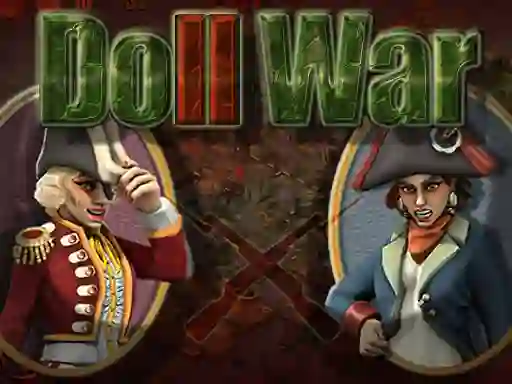Žaidimas Doll War internete