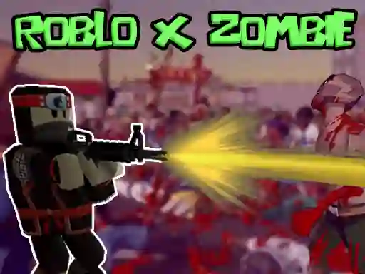 Žaidimas Roblo X Zombie internete