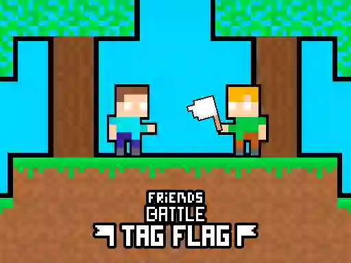 Žaidimas Friends Battle Tag Flag internete