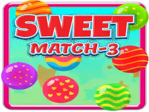 Žaidimas Sweet Match 3 internete