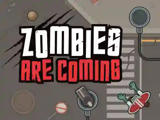 Žaidimas Zombies Are Coming internete