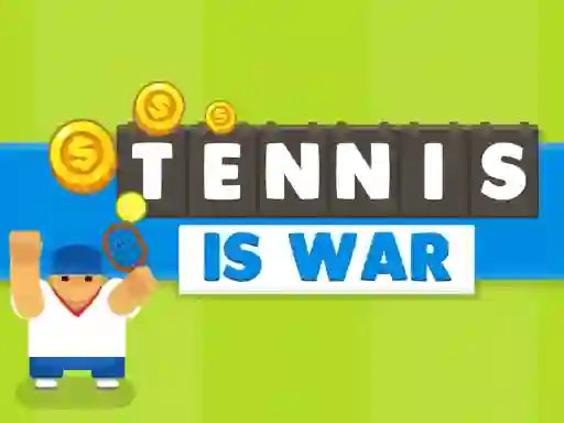 Žaidimas Tennis Is War internete