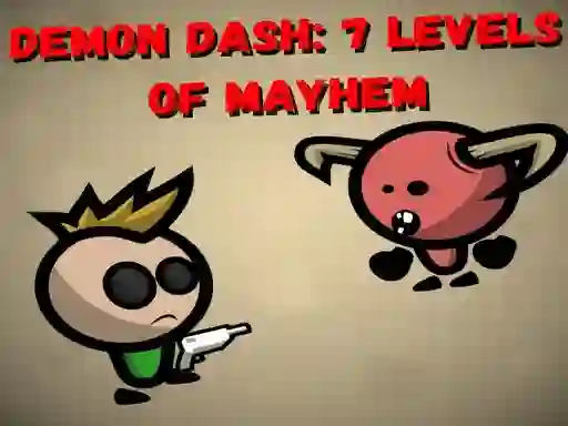 Žaidimas Demon Dash: 7 Levels of Mayhem internete
