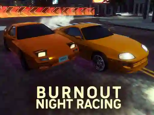 Žaidimas Burnout Night Racing internete