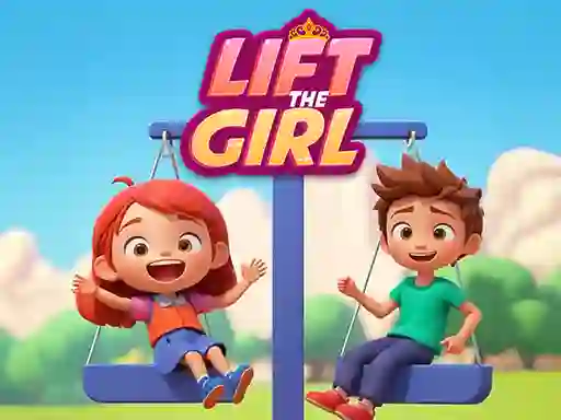 Žaidimas Lift The Girl internete