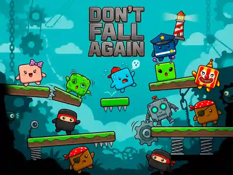 Žaidimas Don’t Fall Again internete