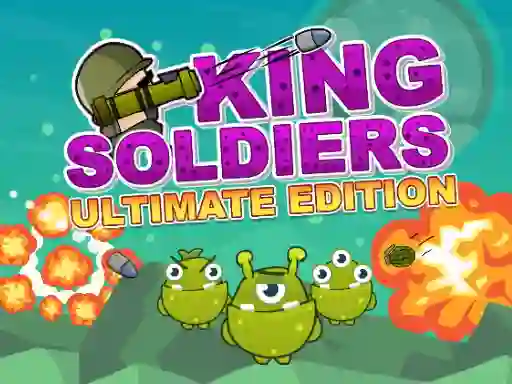 Žaidimas King Soldiers Ultimate Edition internete