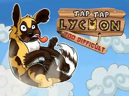 Žaidimas Tap Tap Lycaon Too Difficult internete