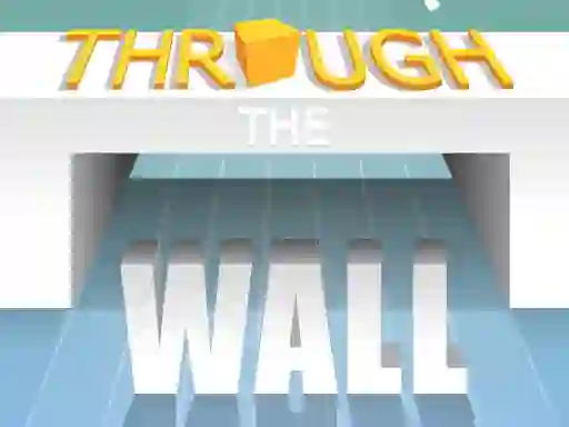 Žaidimas Through The Wall internete